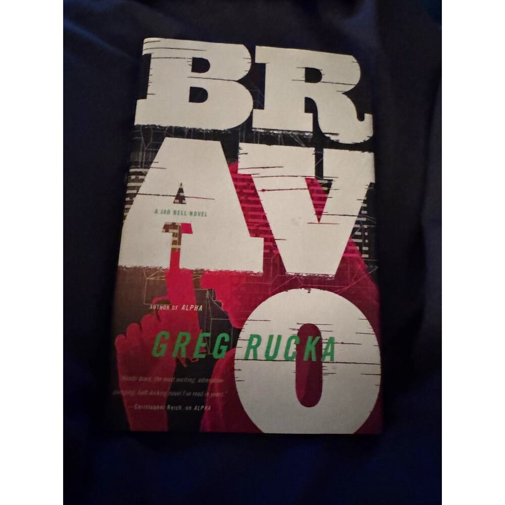 Bravo by Greg Rucka (Hardcover, 2014)